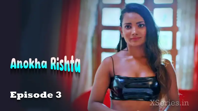 Anokha Rishta