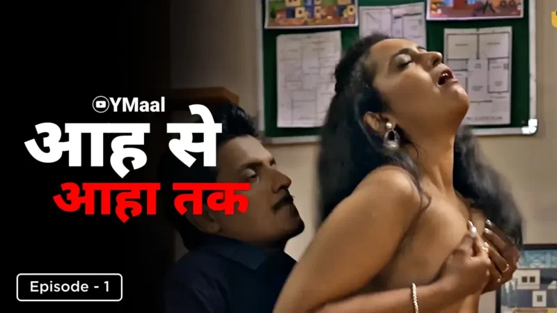 Aah Se Aaha Tak